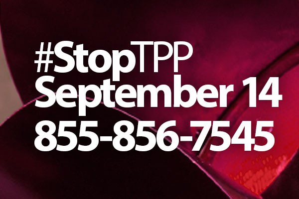 Stop TPP: Pick Up the Phone on Sept. 14