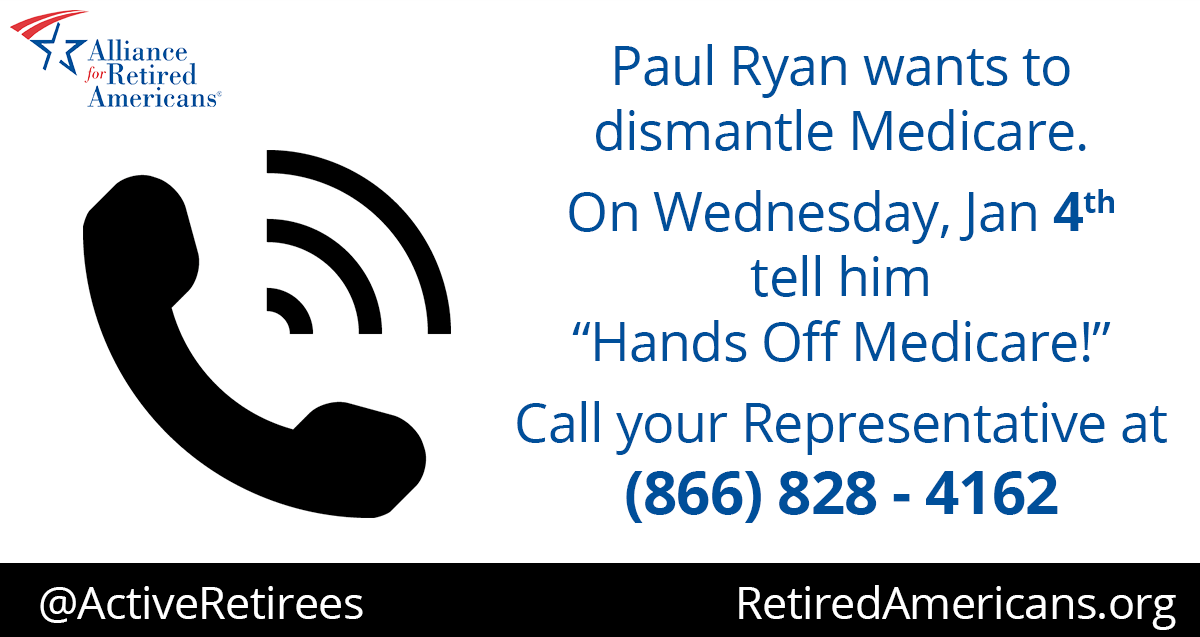 Tell Your Representative on Jan. 4: Hands off Medicare