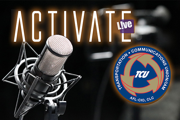 TCU/IAM Recently on Activate L!VE