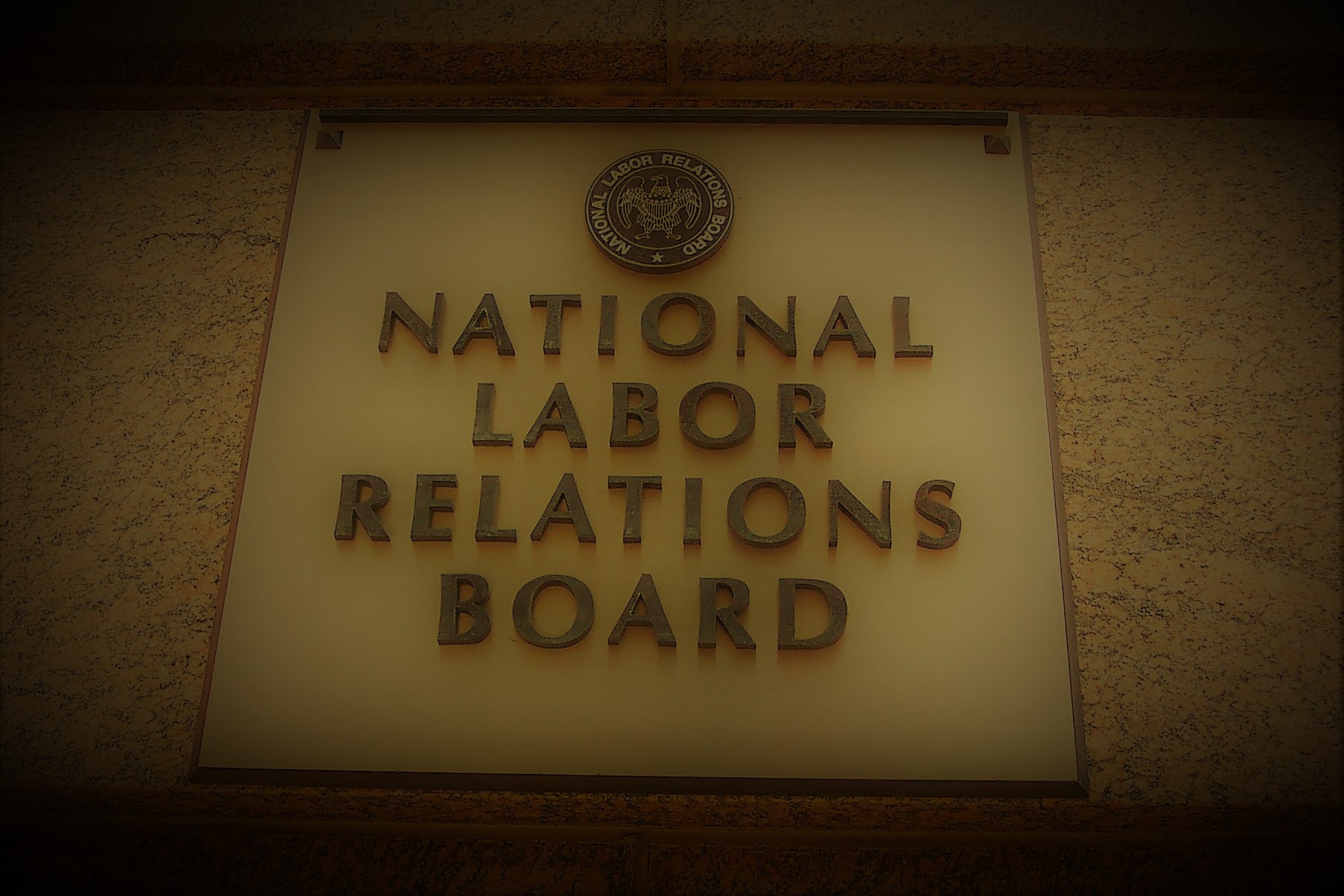 The NLRB’s Assault On Workers’ Rights Under the Trump Administration