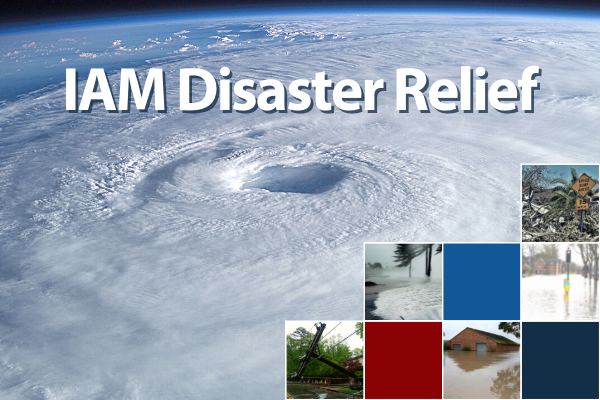 Recovering from Ida: Call to Help IAM Members by Donating to Our Disaster Relief Fund