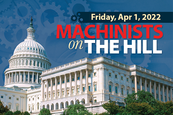2022 Legislative Conference Registration is Open — Massachusetts Congressional Delegation Requests Assistance for Striking Machinists Union Members — Remembering Rep. Don Young
