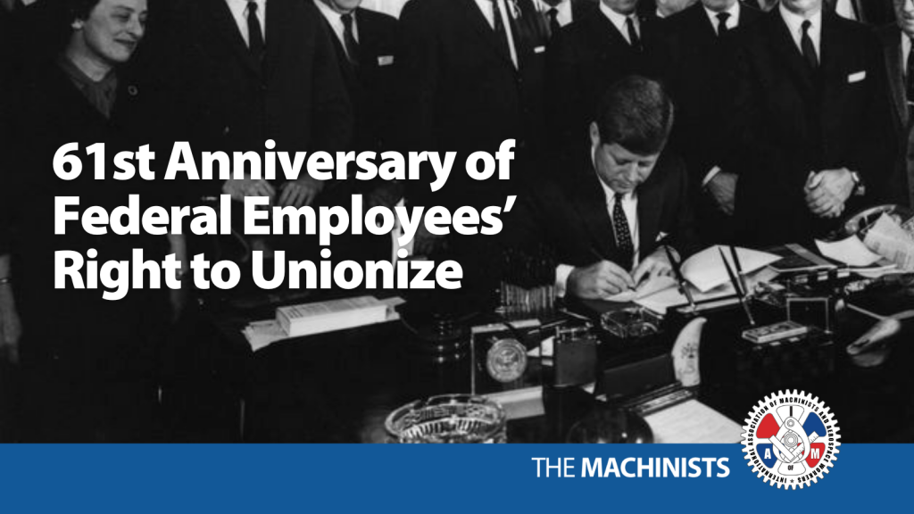 Today is the 62nd Anniversary of Federal Employees' Right to