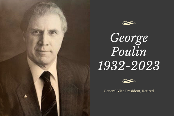 IAM Mourns Passing of Retired General Vice President George Poulin