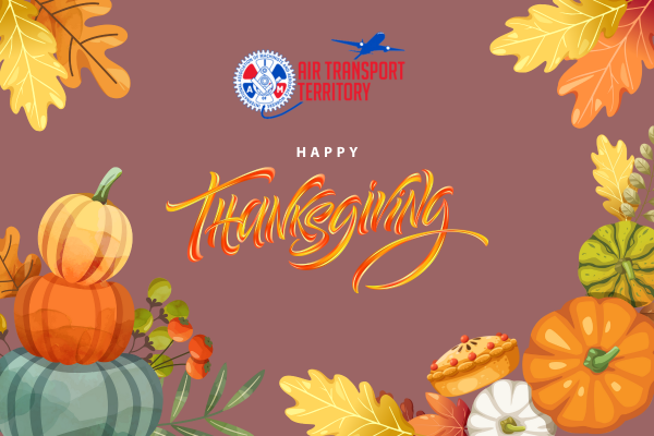 Happy Thanksgiving from IAM Air Transport Territory