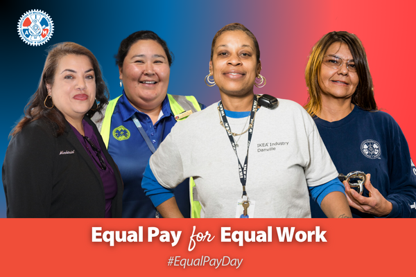 Today is Equal Pay Day - IAM Union