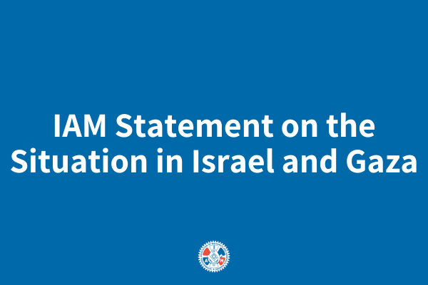 IAM Statement on the Situation in Israel and Gaza
