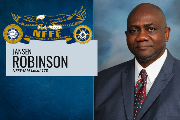 Member Spotlight: NFFE-IAM Local 178’s Jansen Robinson Serves Armed Forces, Community