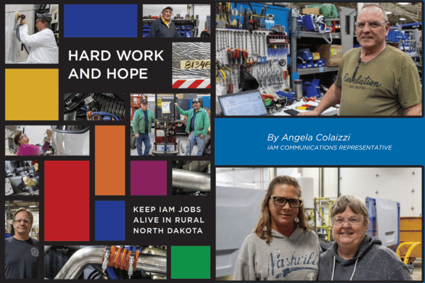 Hard Work and Hope Keep IAM Jobs Alive in Rural North Dakota