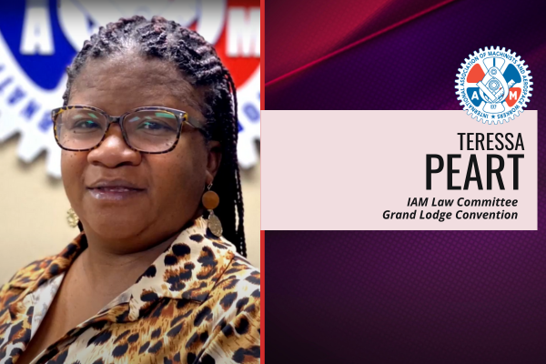 Teressa Peart To Join IAM Law Committee at Grand Lodge Convention