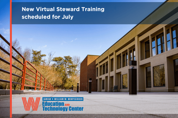 New Virtual Steward Training Scheduled For July