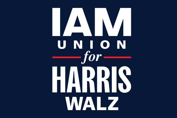 600,000-Member IAM Union Mobilizes for Harris-Walz and Pro-Labor Candidates in 2024 Election