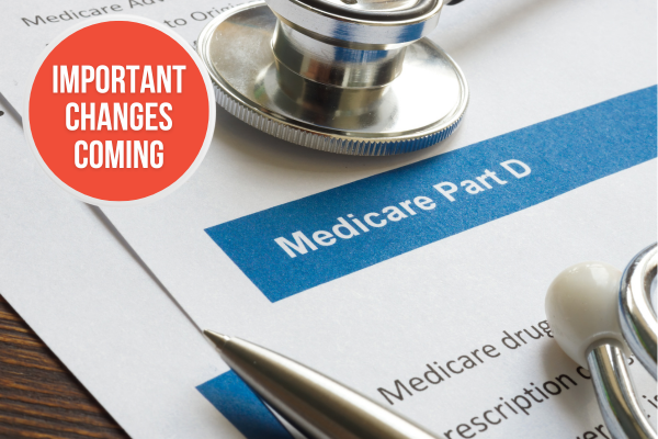 Important Changes Coming to the IAM Group Medicare Part D Rx Program