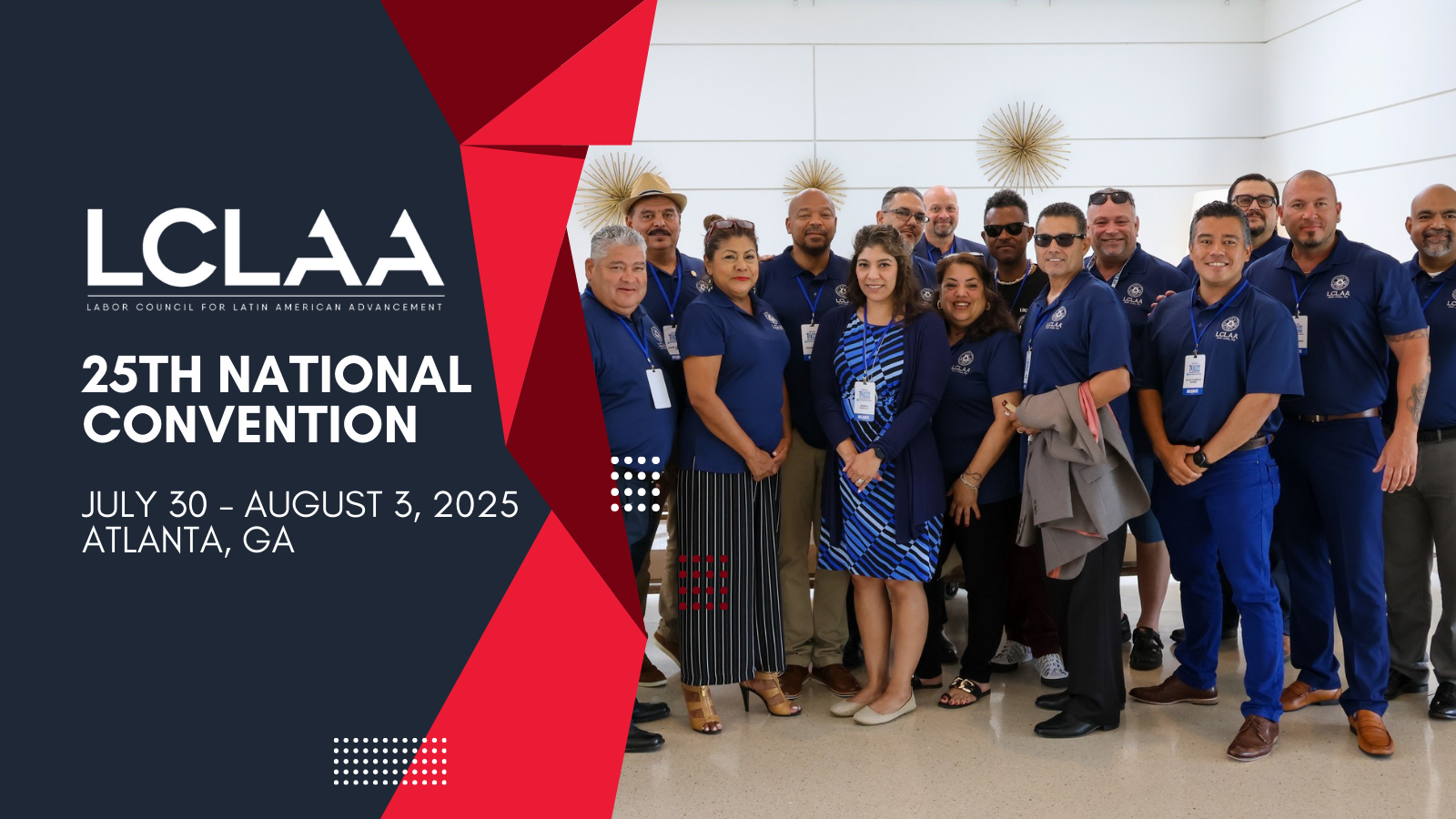 Register Now for LCLAA’s 25th National Convention