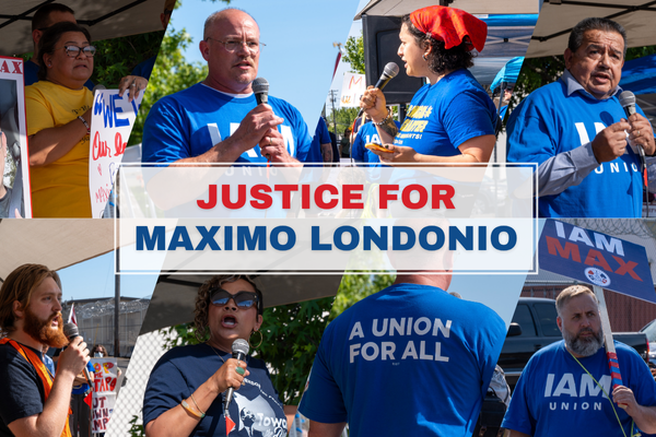 IAM Union, Allies Rally for Release of Wrongfully Detained Member Maximo Londonio