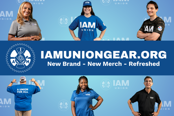 New IAM Union Merch Now Available on Updated IAM Online Store!