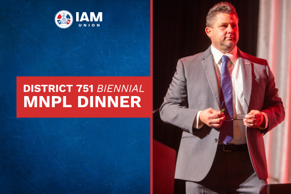 IAM District 751 Members Gather in Seattle for Biennial MNPL Dinner 