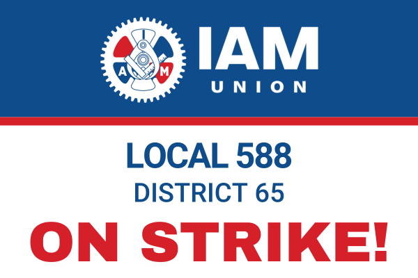 IAM Union Local 588 Members at Garlock in Palmyra, N.Y. on Strike for Fair Contract