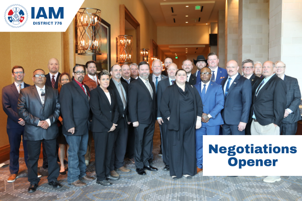 IAM District 776 Members Who Power F-35 Open Negotiations with Lockheed Martin, Demand Contract Reflecting Value