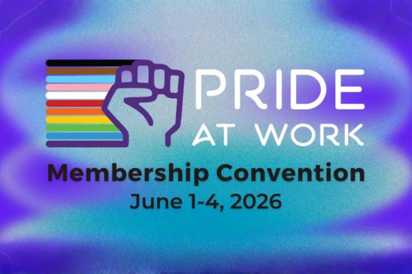 IAM Building a More Inclusive Union: Join us at the 2026 Pride at Work Convention