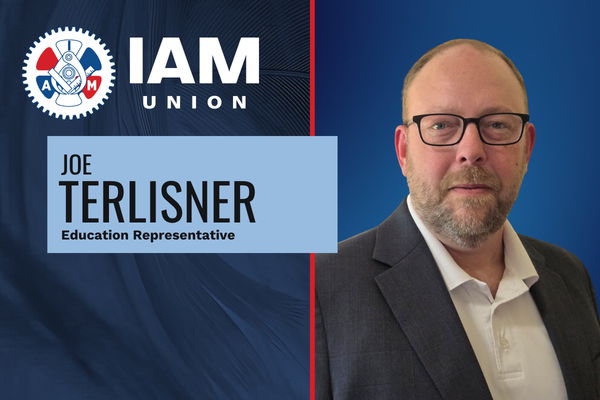 Joe Terlisner Appointed IAM Education Representative at Winpisinger Center