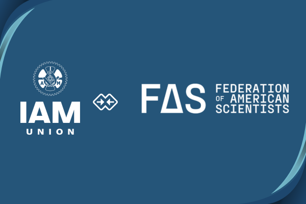 IAM District 4 Members Win First Contract at Federation of American Scientists