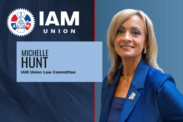 Local 2003’s Michelle Hunt Appointed to IAM Law Committee