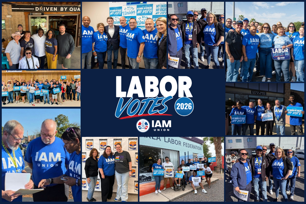 Election Day is Almost Here. Let’s Get it Done, IAM Union!